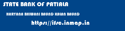 STATE BANK OF PATIALA  HARYANA BHIWANI BAUND KALAN BAUND  ifsc code